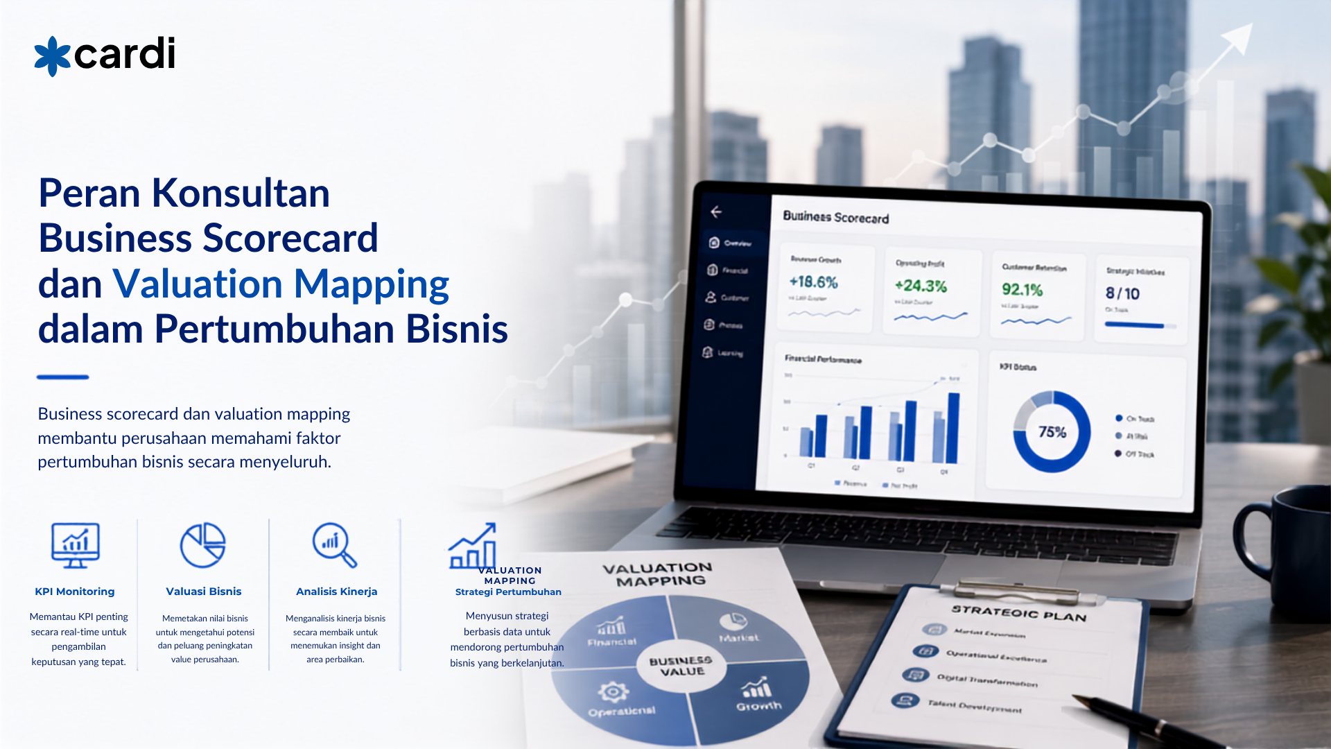 Peran Konsultan Business Scorecard dan Valuation Mapping dalam Pertumbuhan Bisnis